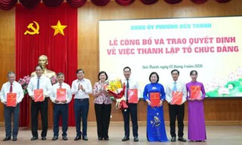 TPHCM: Phường Bến Thành thành lập thêm chi bộ, đảng bộ, củng cố hệ thống chính trị
