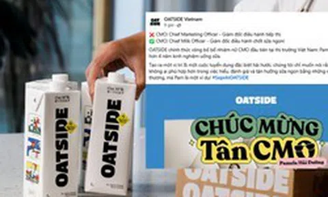 Hãng sữa Oatside Việt Nam bị chỉ trích khi đăng tuyển dụng CMO hút 100 ứng viên, cuối cùng công bố "Giám đốc điều hành chốt sữa ngon"!
