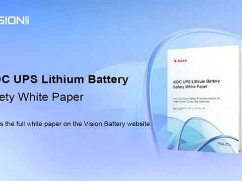 Vision Group phát hành sách trắng về an toàn pin lithium UPS cho trung tâm điện toán AI