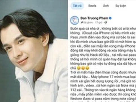 Đan Trường mất sạch dữ liệu iPhone vì nhập sai mật khẩu nhiều lần: cẩn thận với tính năng "Xóa dữ liệu" trên iPhone