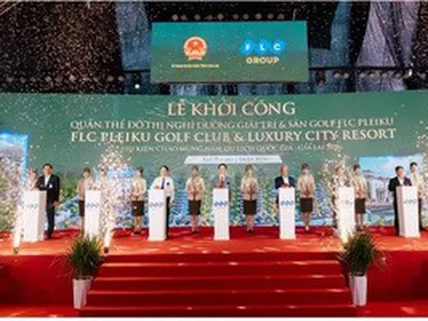 FLC khởi công quần thể đô thị nghỉ dưỡng – sân golf gần 20.000 tỉ đồng tại Gia Lai