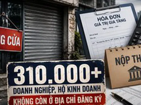 Hơn 300.000 doanh nghiệp, hộ kinh doanh “biến mất” khỏi địa chỉ đăng kí: Trường hợp nào sẽ chuyển sang cơ quan điều tra?