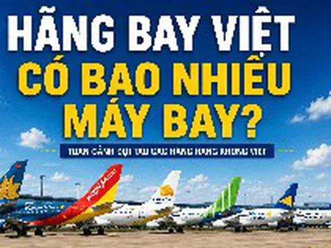 So găng đội tàu của các hãng hàng không Việt: Hai "ông lớn" nắm 90% số máy bay, Sun PhuQuoc Airways, Vietravel Airlines tất bật sắm sửa